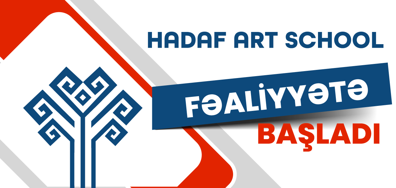 Hədəf Art School artıq fəaliyyətə başladı