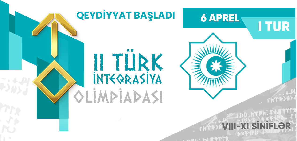 İkinci Türk İnteqrasiya Olimpiadası keçiriləcəkdir.